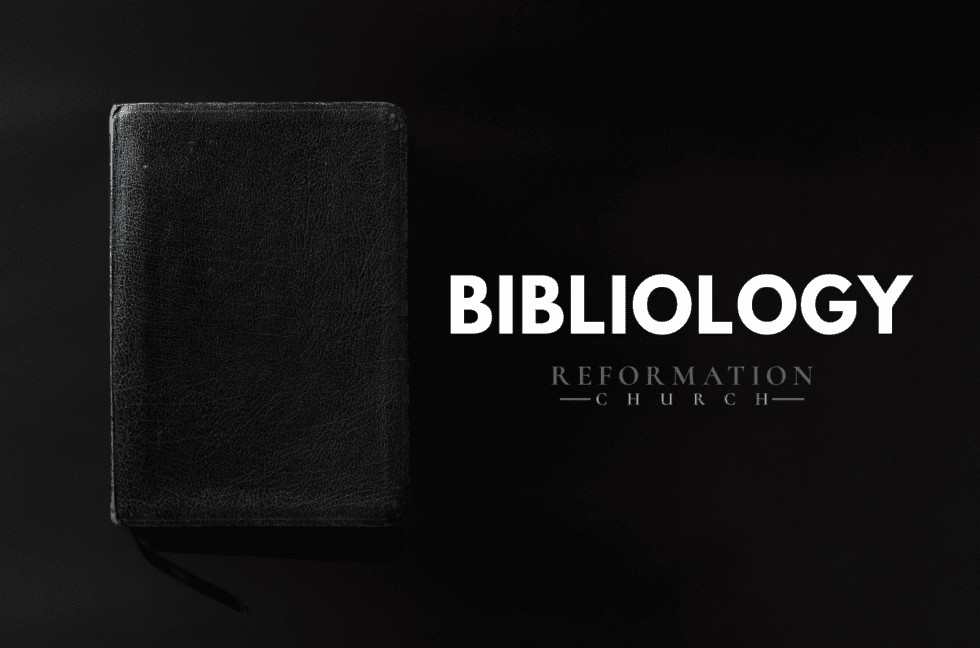 Bibliology what is theology reformation church mckinney